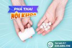 Phá thai nội khoa có ảnh hưởng không? Phương pháp phá thai an toàn