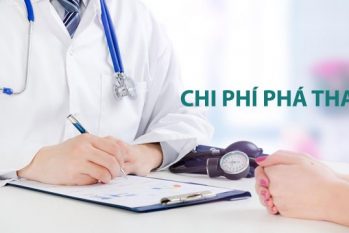 Phá thai 10-12 tuần hết bao nhiêu tiền, tham khảo bảng giá chi tiết